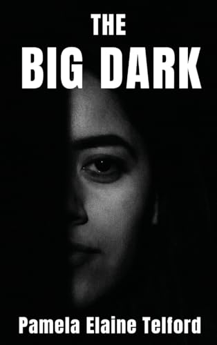 The Big Dark: A Memoir of Survival, Silence, and Finally, a Voice