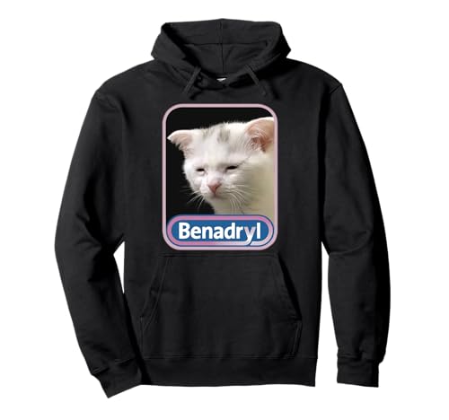 Benadryl Meme Cat Benny Cute & Funny Pullover Hoodie