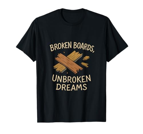 Vintage Broken Boards Unbroken Dreams Doodle Graphic T-Shirt