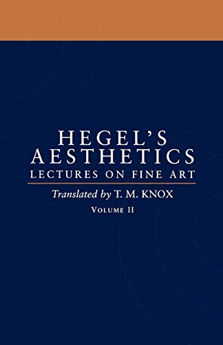 Aesthetics: Lectures on Fine Art Volume ll