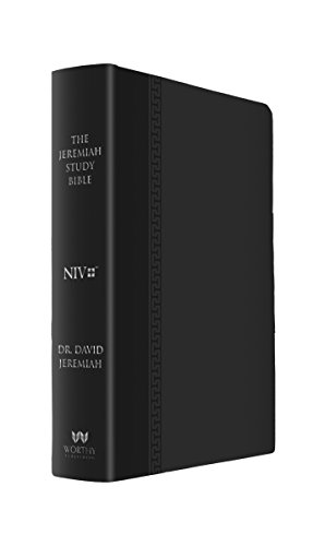 The Jeremiah Study Bible, NIV: (Black w/ burnished edges) Leatherluxe®: What It Says. What It Means. What It Means for You.