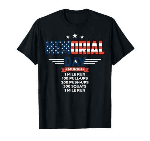 Murph 2021 Memorial Day Workout Patriotic WOD Gift T-Shirt Women Men T-Shirt