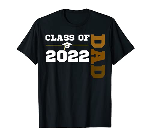 Class of 2022 Senior Class Grad Proud Dad Melanin HBCU Color T-Shirt