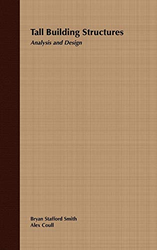 Tall Building Structures: Analysis and Design
