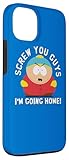 iPhone 13 South Park SCREW YOU GUYS I'M GOING HOME Case