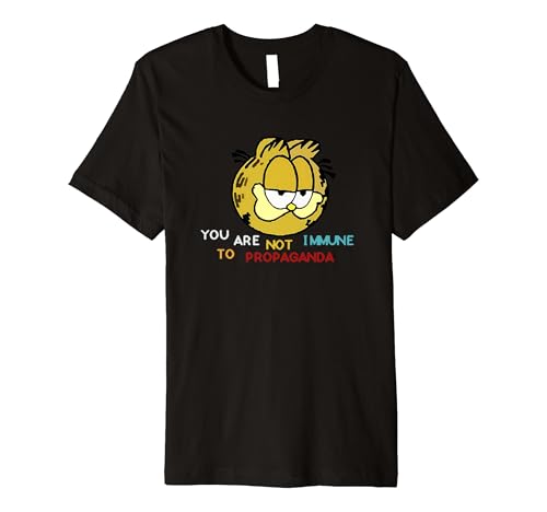 Funny You Are Not Immune To Propaganda Premium T-Shirt
