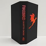 Firebird (The Fire That Binds, 1)