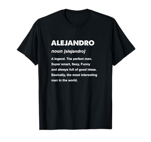 Alejandro Name T-Shirt