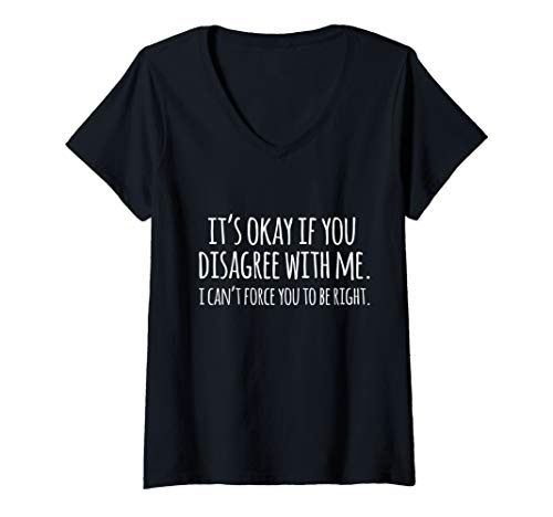 Womens Funny Quote V-Neck T-Shirt