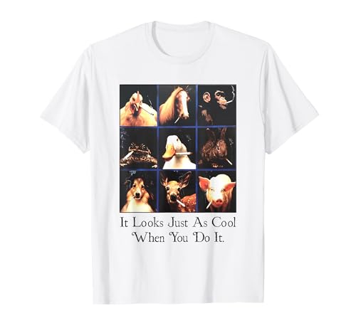 It Looks Just As Cool When You Do It T-Shirt