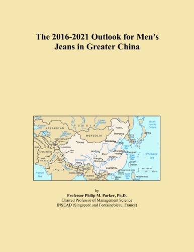 The 2016-2021 Outlook for Men's Jeans in Greater China