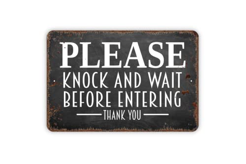 8" x 12" Please Knock And Wait Before Entering Thank You Metal Sign