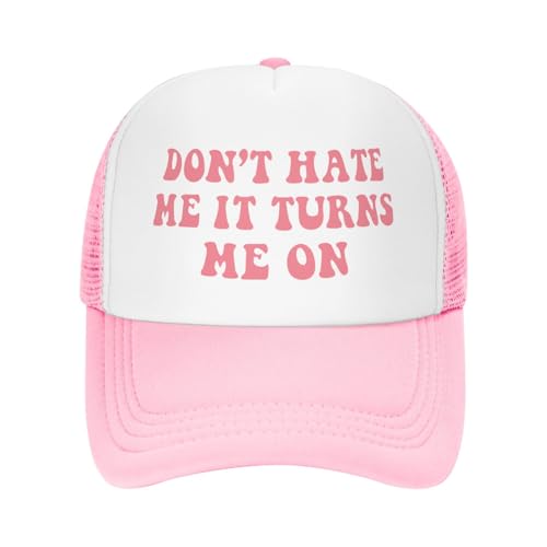 Don't Hate Me It Turns Me On Funny Trucker Hats for Women Crazy Hats for Adults Pink Dirty Inappropriate Trucker Hats Cute Bachelorette Hats