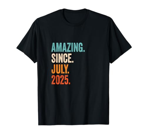Amazing Since July 2025 T-Shirt