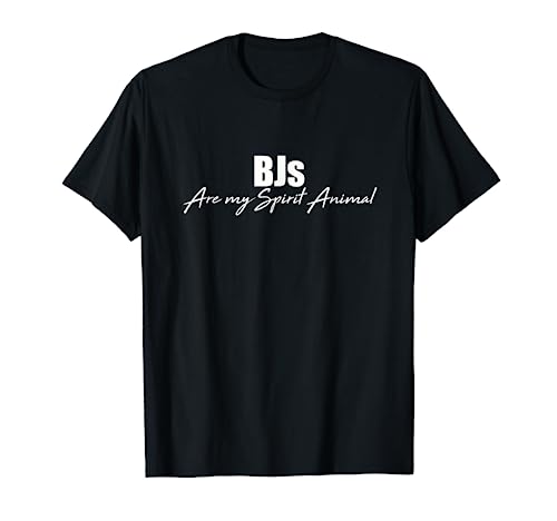 BJs Are My Spirt Animal T-Shirt