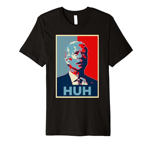 HUH Confused Joe Biden Poster Meme Biden HUH 4th Of July Premium T-Shirt
