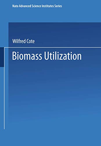 Biomass Utilization (NATO Science Series A:)