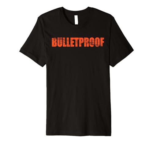 Bulletproof T-Shirt Premium T-Shirt