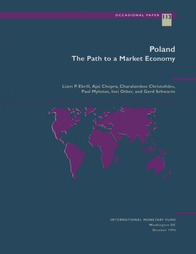 Poland: The Path to a Market Economy (International Monetary Fund Occasional Paper)