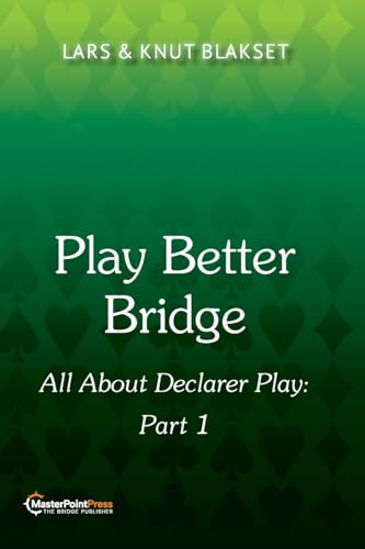 Play Better Bridge: Part 1