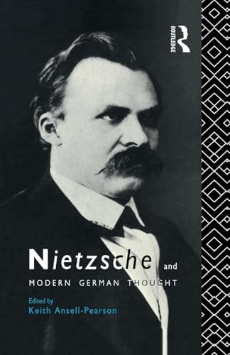 Nietzsche and Modern German Thought