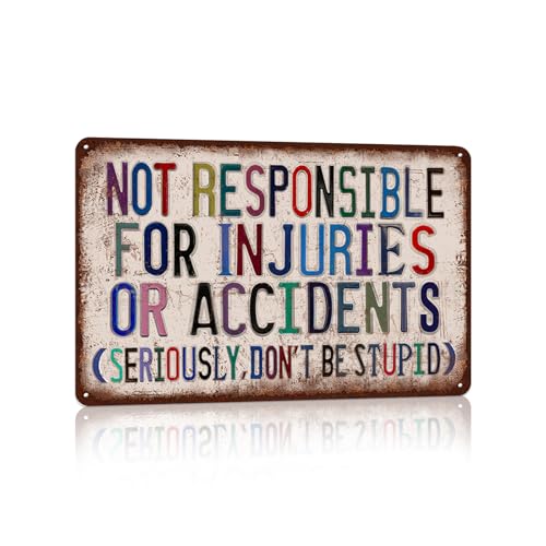 Vintage Man Cave Decor Funny Metal Tin Signs Garage Bar Wall Decorations - Not Responsible For Injuries Or Accidents(Seriously,Don't Be Stupid)