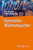 Innovative Wärmetauscher (German Edition)