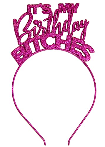 RhinestoneSash Headbands For Women - It's My Birthday Bitches Pink Sparkle Tiara Headband - Bday Decorations, Birthday Gifts for Women