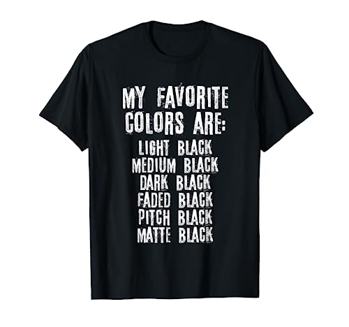 Subculture Emo Gothic Gifts Co. My Favorite Color Is Black T-Shirt