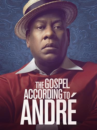 The Gospel According to André