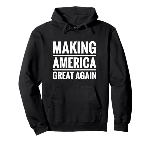 Classic Making America Great Again Pullover Hoodie
