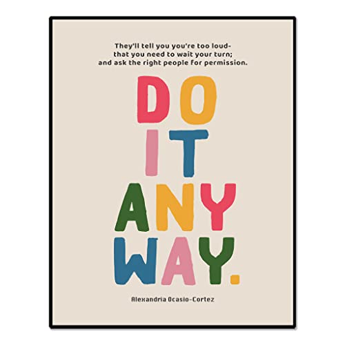 Do It Anyway Quote, Gift for Her, Feminist Art Print, Empowered Women, Girl Boss, Retro Wall Art, Inspirational Quote, Motivational Art, Pink Office Wall Art, Unframed (11X14 INCH)