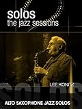 Solos: The Jazz Sessions - Lee Konitz