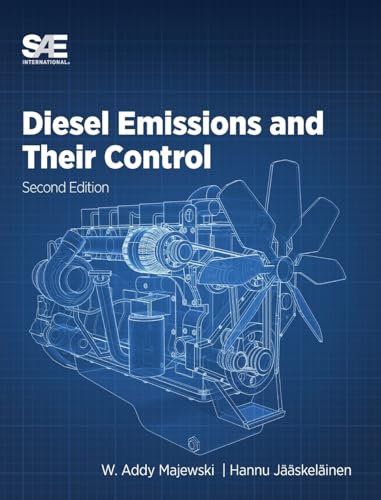 Diesel Emissions and Their Control: Second Edition