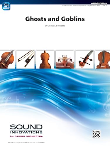 Ghosts and Goblins: Conductor Score & Parts (Sound Innovations Series for Strings)