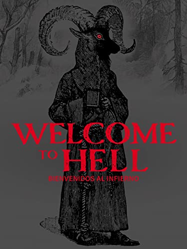 Welcome to Hell (Bienvenidos al Infierno)