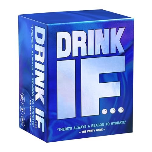 Drink IF... Hilarious Adult Drinking Game. Party Card Game for Friends & Family to get You Buzzed & Drunk - Perfect for Ice Breakers, College Students, Fun Parties & Board Games Night with Your Group