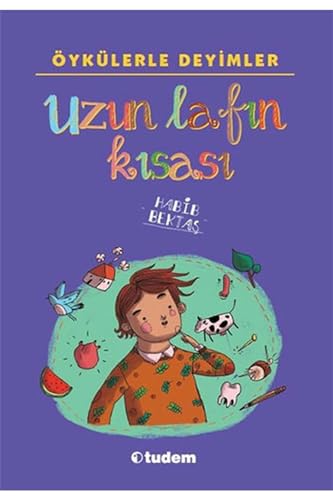 Oykulerle Deyimler - Uzun Lafin Kisasi