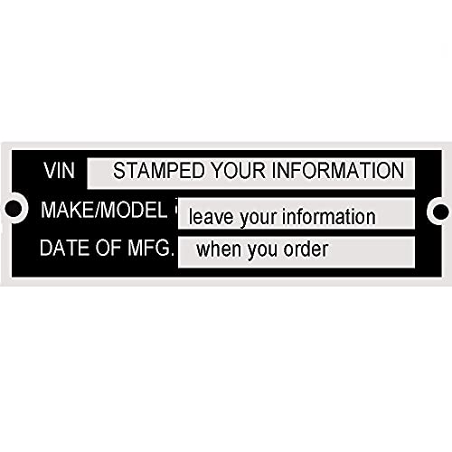 Pre-Engraved Stamped VIN Serial ID TAG Plate Data CAR Truck HOT Rod Equipment Trailer Make/Mode