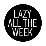 Funny Saying Lazy All The Week Anti Stress Relief Gift PopSockets Grip and Stand for Phones and Tablets