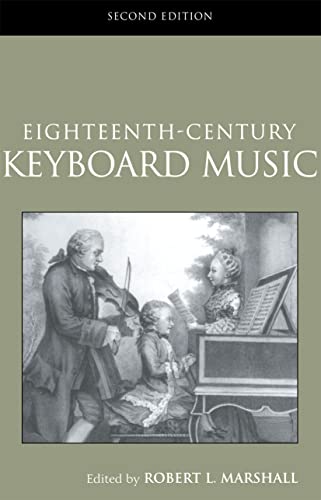 18th-Century Keyboard Music (Routledge Studies in Musical Genre) (Routledge Studies in Musical Genres)
