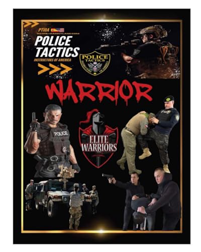The Elite Warriors: Police & Security Tactics Experts