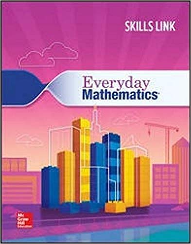 Everyday Mathematics 4: Grade 4 Skills Link Student Booklet (EVERYDAY MATH GAMES KIT)