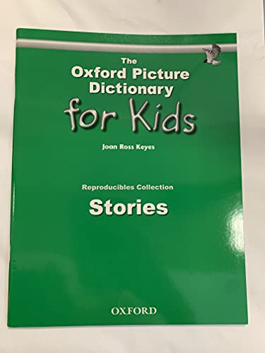 The Oxford Picture Dictionary for Kids