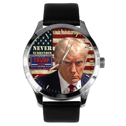 Collector's Edition. Trump Presidential Campaign Wrist Watch - Never Surrender! Fight! Make America Even Greater. Finally Someone with Balls. The Ultimate Donald Watch.