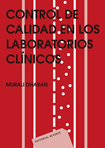 Control de la Calidad en los Laboratorios Clínicos (Spanish Edition)