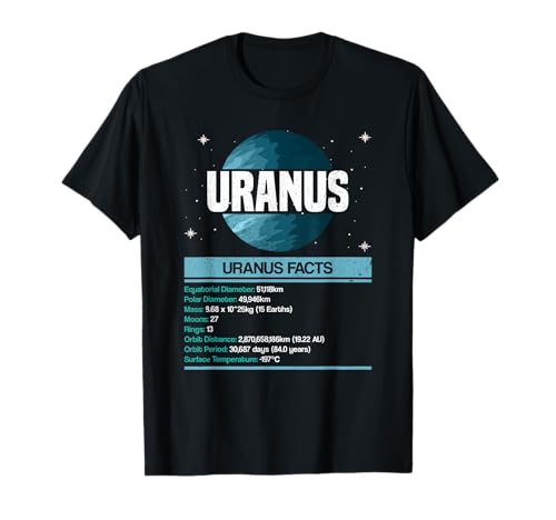 Uranus Facts - Uranus Planet Space Solar System T-Shirt
