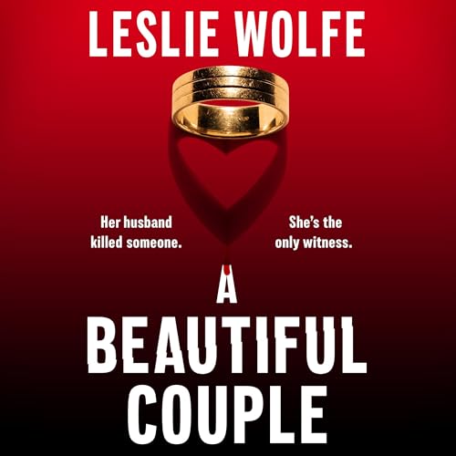 A Beautiful Couple: A Psychological Thriller