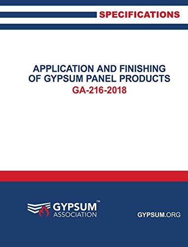 Specifications for the Application and Finishing of Gypsum Panel Products