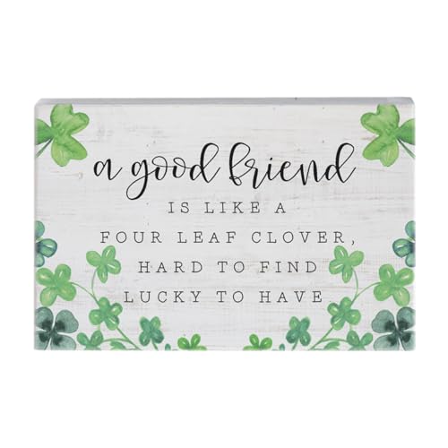 Simply Said, INC Small Talk Rectangles Friend Sign, A Good Friend Is Like A Four Leaf Clover, 3.5 x 5.25 inch Wood Irish Friendship Plaque Made in USA